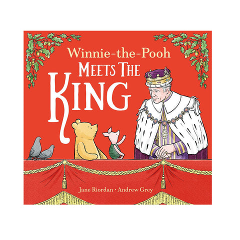 Winnie-the-Pooh Meets the King