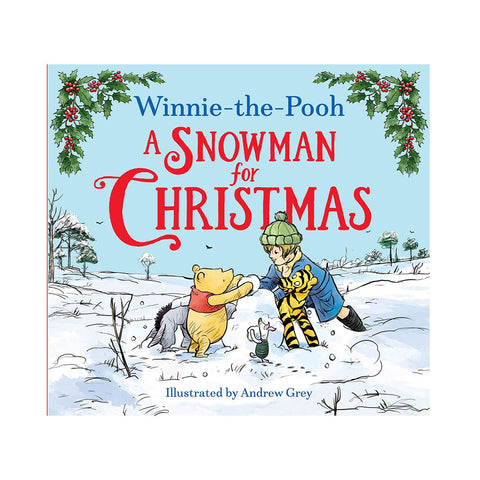 Winnie-the-Pooh: A Snowman for Christmas