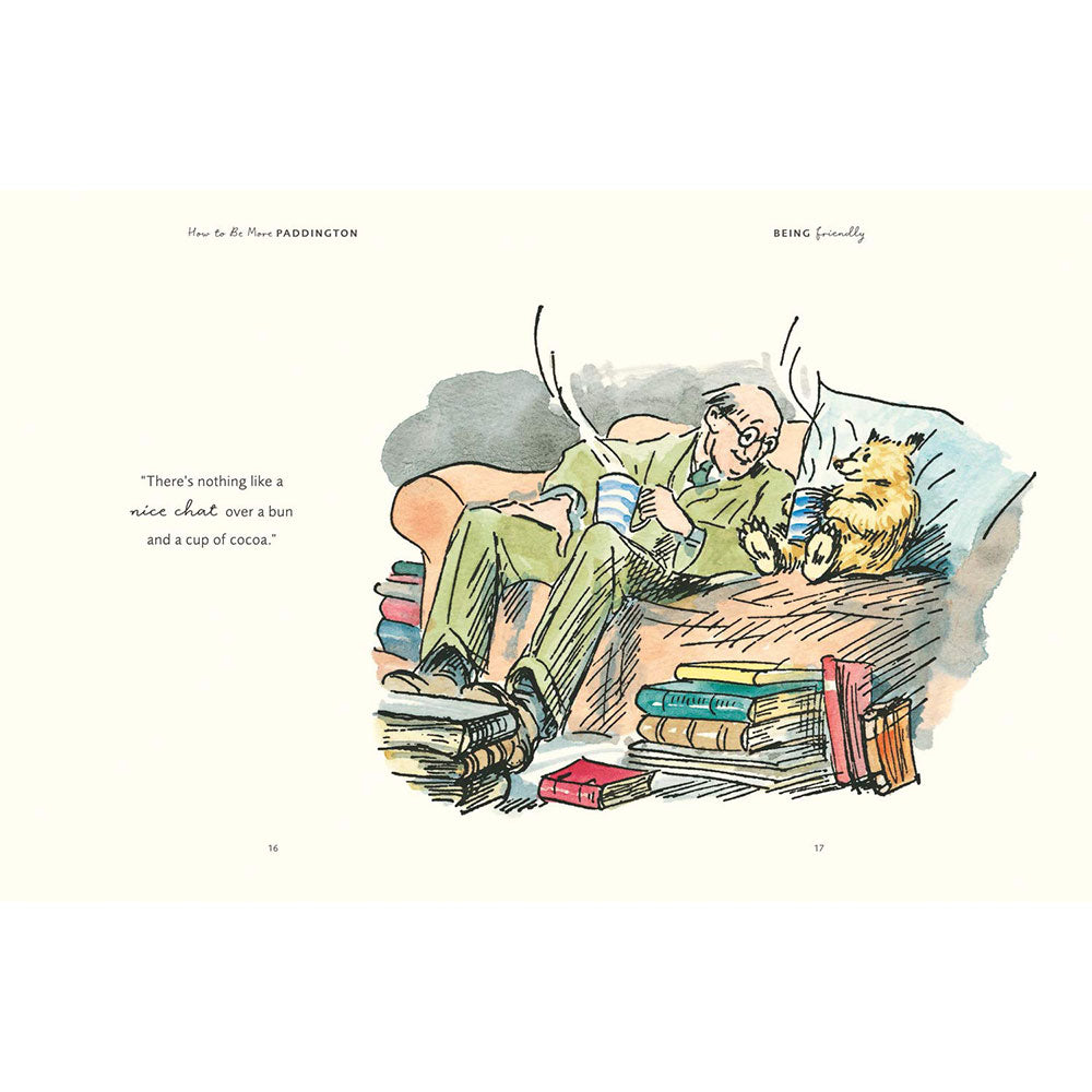 How to Be More Paddington: A Book of Kindness