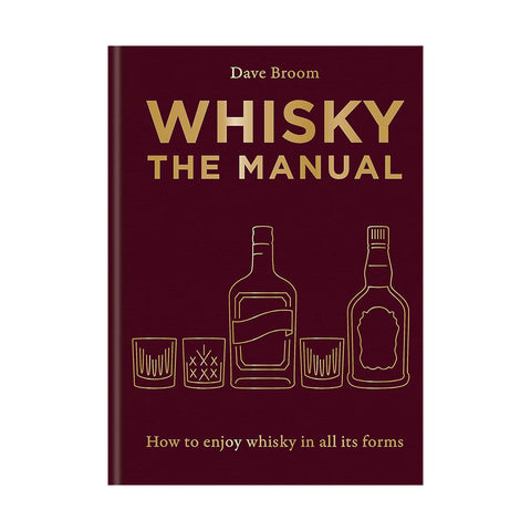 Whisky: The Manual