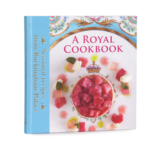 A Royal Cookbook: Seasonal recipes from Buckingham Palace